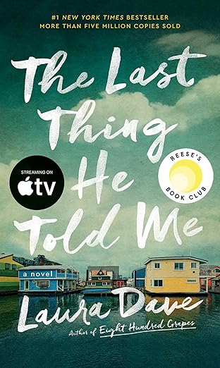 Book cover for the title "The last thing he told me"