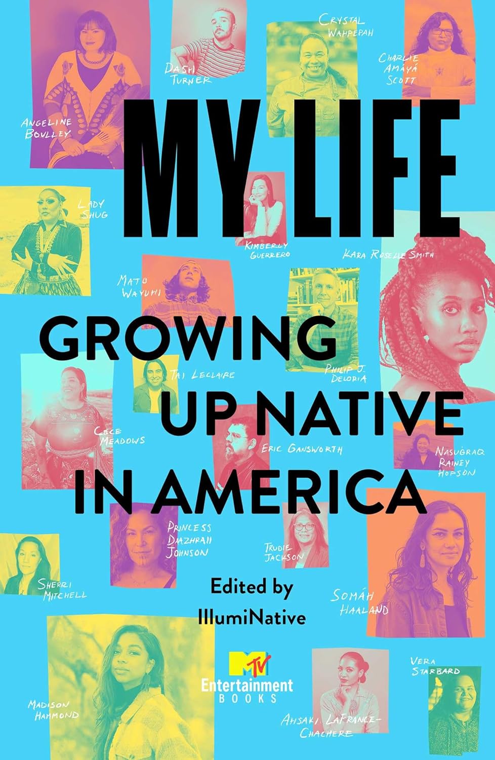Image for "My Life: Growing Up Native in America"