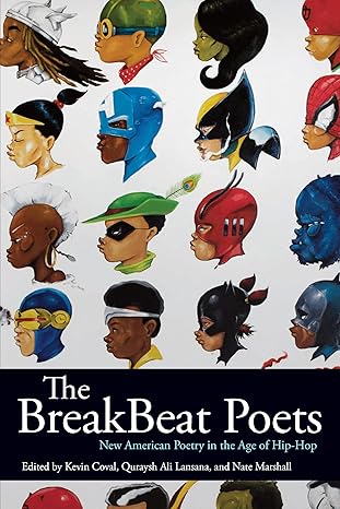 Image for "The BreakBeat Poets: New American Poetry in the Age of Hip-Hop"
