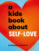 Image for "A Kids Book about Self-Love"