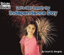 Image for "Let&#039;s Get Ready for Independence Day"
