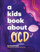 Image for "A Kids Book about OCD"
