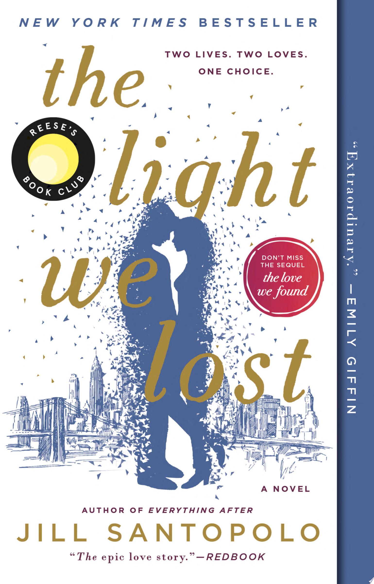 Image for "The Light We Lost: Reese&#039;s Book Club"