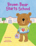 Image for "Brown Bear Starts School"