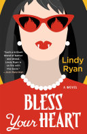 Image for "Bless Your Heart"