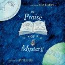 Image for "In Praise of Mystery"