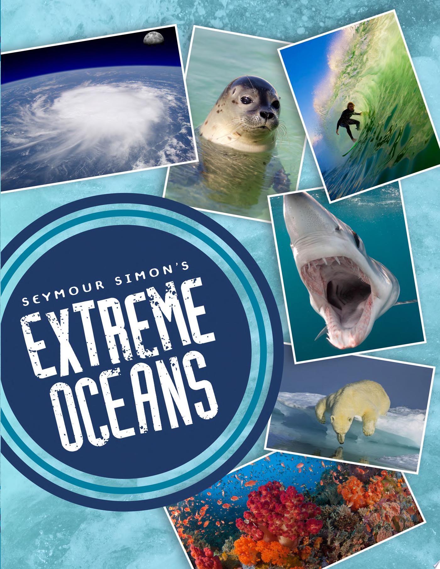 Image for "Seymour Simon&#039;s Extreme Oceans"
