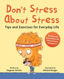 Image for "Don&#039;t Stress About Stress"
