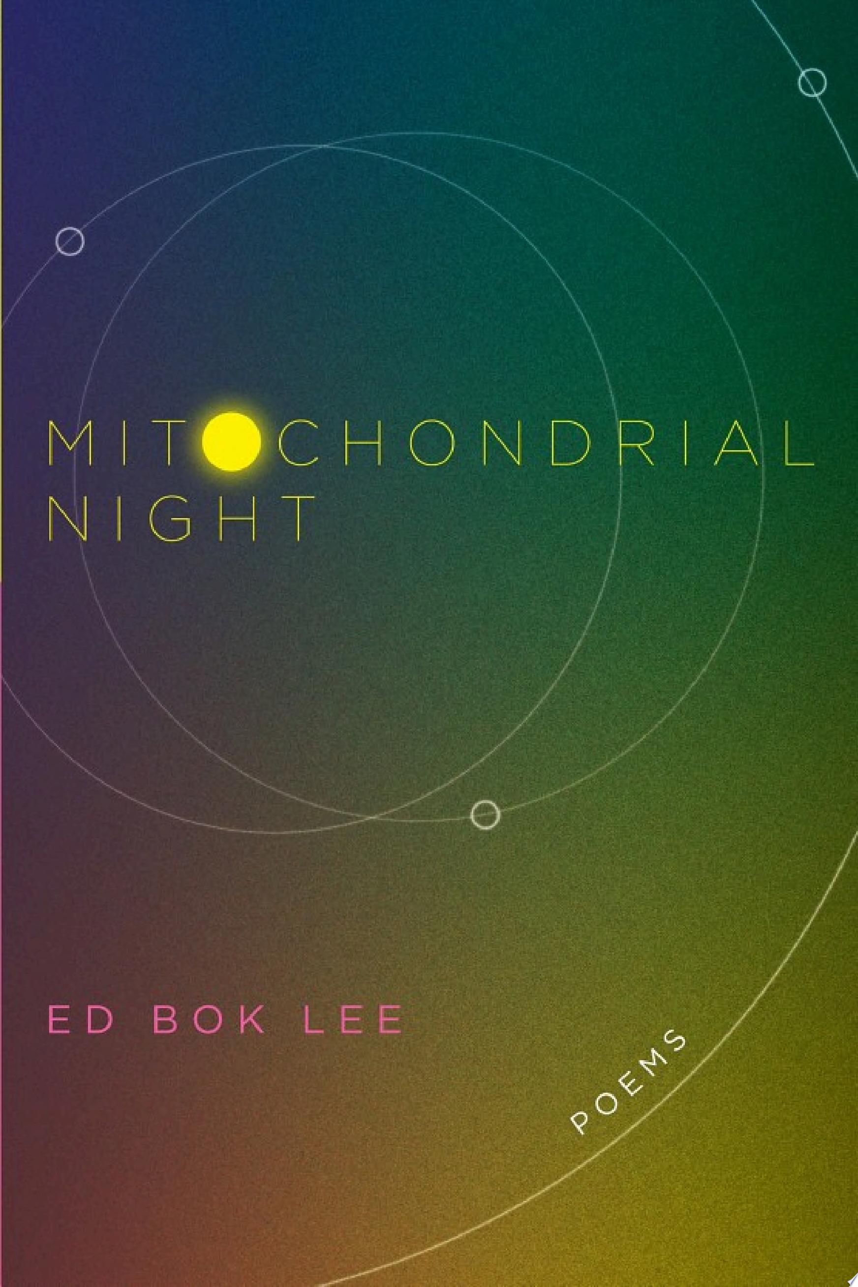 Image for "Mitochondrial Night"