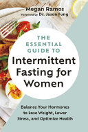 Image for "The Essential Guide to Intermittent Fasting for Women"