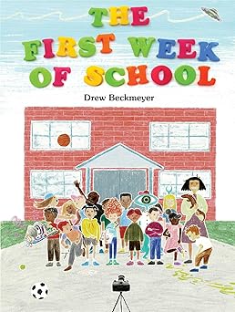 Image for "The First Week of School"
